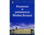 Przemowa w parlamencie Wielkiej Brytanii